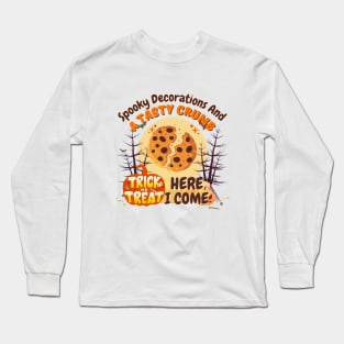 Sweet Halloween Surprises: Trick or Treat Cookie Long Sleeve T-Shirt